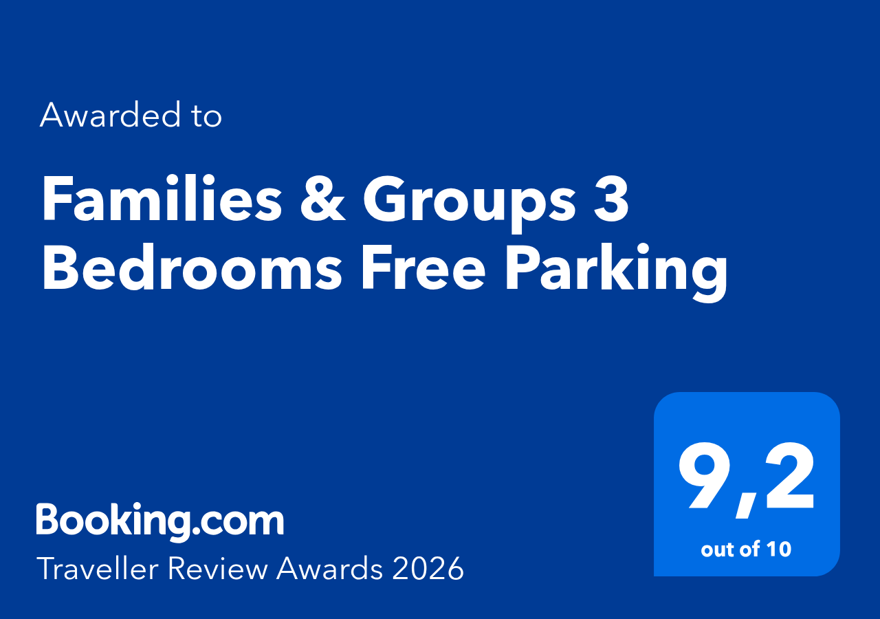 Booking.com Traveller Review Award 2026 — Families & Groups 3 Bedrooms Free Parking, rating 9.2 out of 10