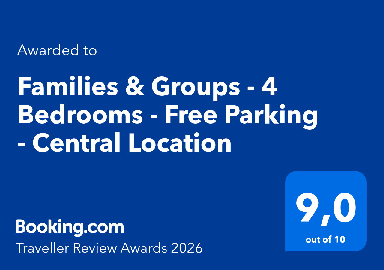 Booking.com Traveller Review Award 2026 — Families & Groups 4 Bedrooms Free Parking, rating 9.0 out of 10