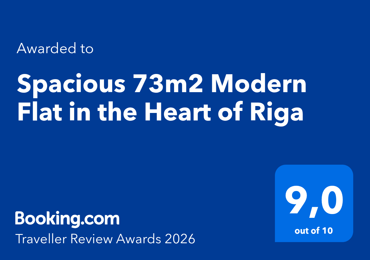 Booking.com Traveller Review Award 2026 — Spacious 73m² Modern Flat in the Heart of Riga, rating 9.0 out of 10